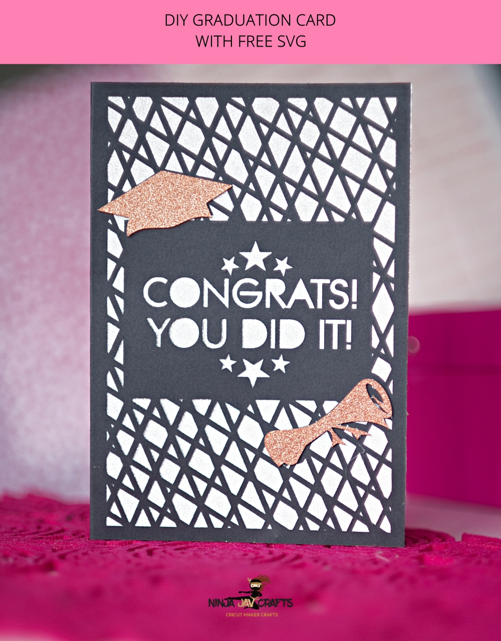 Download Free Graduation Card Svg File Intricate Cut Tips Tutorial