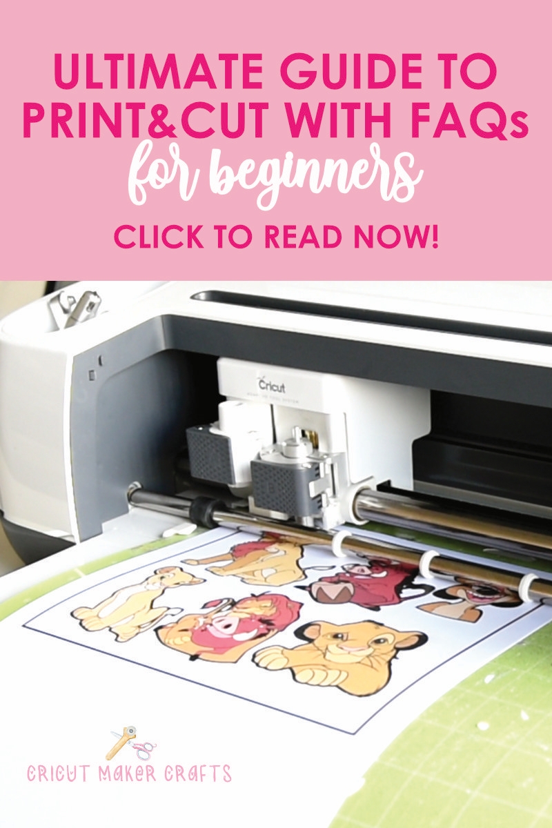 Cricut Print and Cut Basics for Beginners + FAQs - Cut N Make Crafts