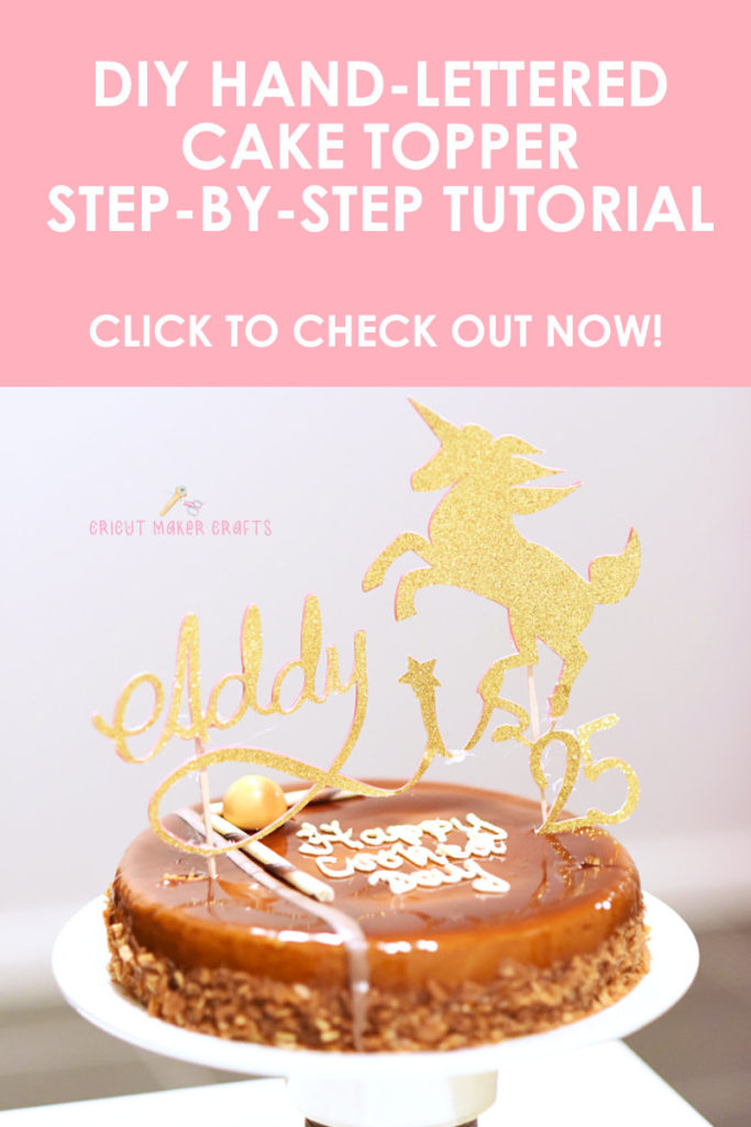 Hand-lettered "Addy is 25" Unicorn custom cake topper made from cardstock using Cricut on a cake.