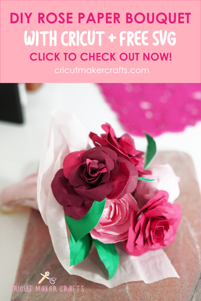 Download DIY Rose Paper Flower Bouquet - FREE SVG for Cricut