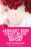 January 2020 Craft Blog Income Report