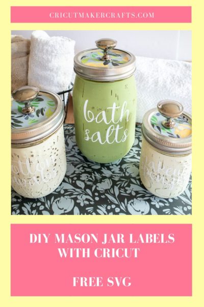 Cricut Mason Jar Labels DIY - FREE SVG - Cut N Make Crafts