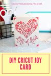 How to Make Cards with Cricut Joy