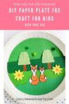 Paper Plate Fox Cricut Craft for Kids [FREE SVG]