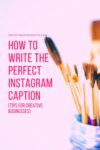 How to write the perfect Instagram caption each time