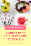 Cricut Flower Tutorials - SO EASY!