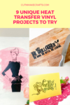 9 UNIQUE Heat Transfer Vinyl Projects to Try