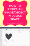 How to Resize an Image in Cricut Design Space