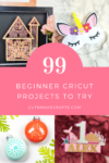 99+ Free Cricut Projects for Beginners