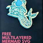 Free Free 63 Layered Mermaid Svg Free SVG PNG EPS DXF File