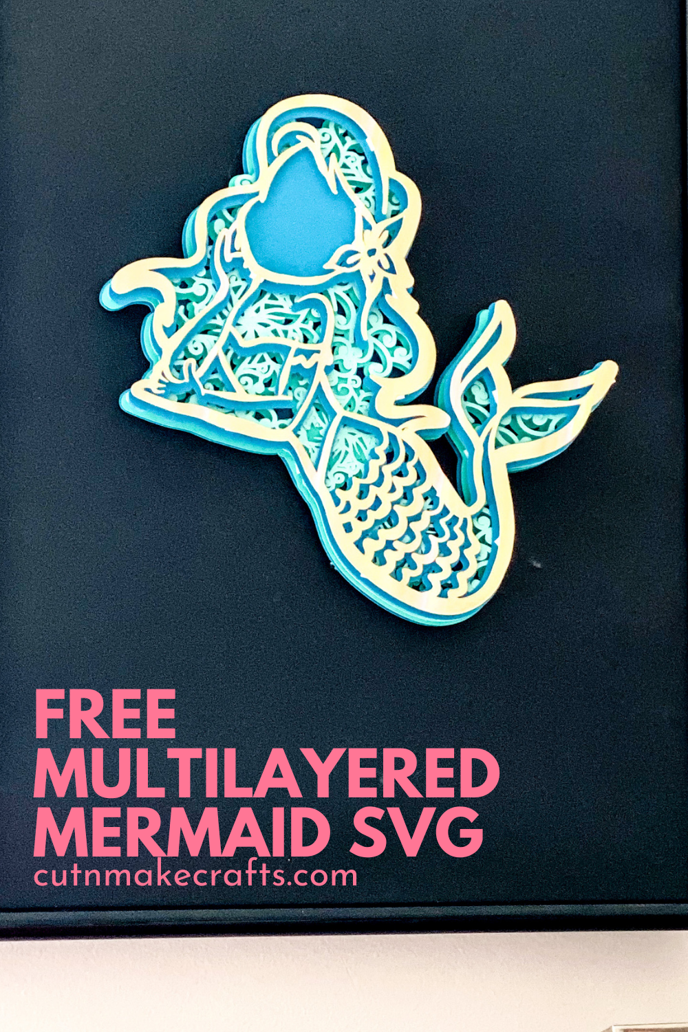 Free Mandala Mermaid SVG Layered SVG - Cut N Make Crafts